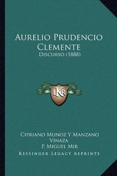 portada Aurelio Prudencio Clemente: Discurso (1888)