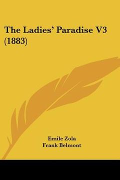 portada the ladies' paradise v3 (1883) (en Inglés)