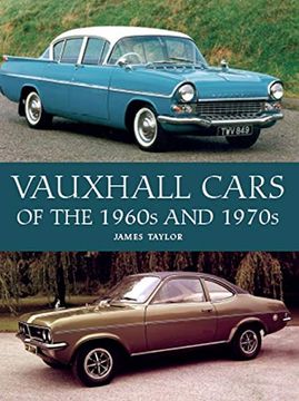 portada Vauxhall Cars of the 1960s and 1970s (en Inglés)