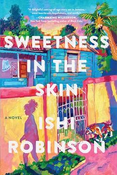 portada Sweetness in the Skin: A Novel (en Inglés)
