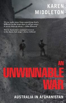 portada An Unwinnable War: Australia in Afghanistan (en Inglés)