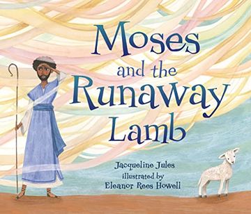 portada Moses and the Runaway Lamb (en Inglés)