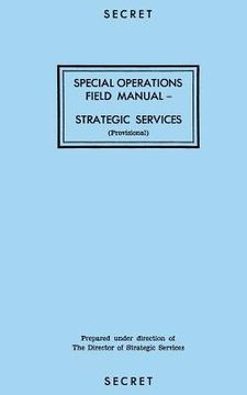 portada Special Operations Field Manual: Strategic Services (en Inglés)