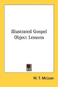 portada illustrated gospel object lessons (en Inglés)