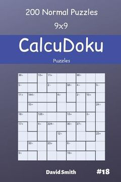 portada CalcuDoku Puzzles - 200 Normal Puzzles 9x9 vol.18 (en Inglés)
