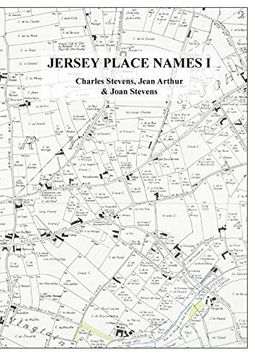 portada Jersey Place Names: Volume i: The Dictionary: Introduction to the Papers of sir John le Couteur (en Inglés)