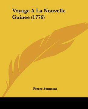 portada Voyage A La Nouvelle Guinee (1776) (in French)