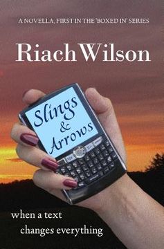 portada Slings and Arrows: When a Text Changes Everything (en Inglés)