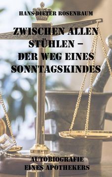 portada Zwischen Allen Stühlen - der weg Eines Sonntagskindes (in German)