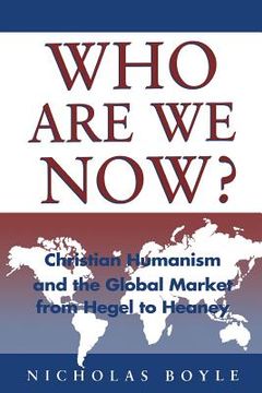 portada Who Are We Now?: Christian Humanism (in English)