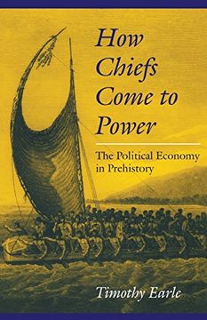 portada How Chiefs Come to Power: The Political Economy in Prehistory (en Inglés)