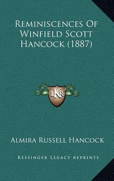 portada reminiscences of winfield scott hancock (1887) (en Inglés)