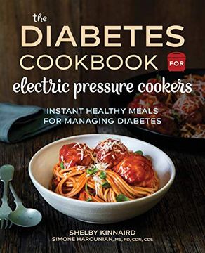 portada The Diabetic Cookbook for Electric Pressure Cookers: Instant Healthy Meals for Managing Diabetes (en Inglés)