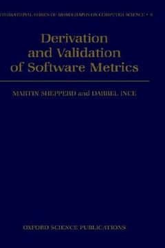 portada derivation and validation of software metrics (en Inglés)