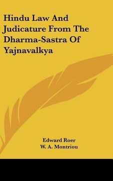 portada hindu law and judicature from the dharma-sastra of yajnavalkya (in English)