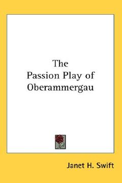 portada the passion play of oberammergau (in English)
