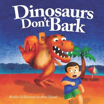 portada Dinosaurs Don'T Bark (en Inglés)