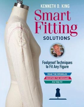 portada Kenneth d. King's Smart Fitting Solutions: Foolproof Techniques to fit any Figure (en Inglés)
