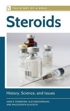 portada Steroids: History, Science, and Issues (The Story of a Drug)