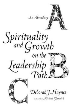 portada spirituality and growth on the leadership path: an abecedary