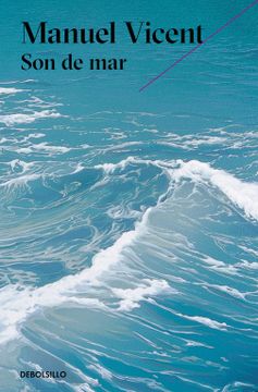portada Son de Mar (Premio Alfaguara 1999) / They Came from the Sea (in Spanish)