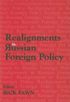 portada realignments in russian foreign policy (en Inglés)
