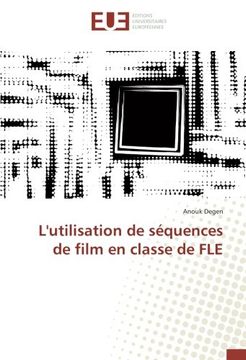 portada L'utilisation de séquences de film en classe de FLE (OMN.UNIV.EUROP.)