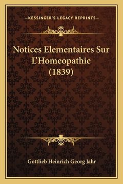portada Notices Elementaires Sur L'Homeopathie (1839) (in French)