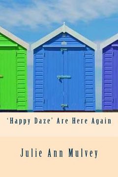 portada 'Happy Daze' Are Here Again (en Inglés)