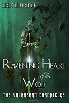 portada Ravening Heart of the Wolf: Volume 1 (The Valarsard Chronicles)