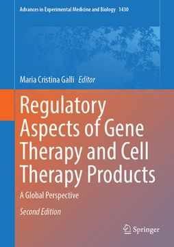 portada Regulatory Aspects of Gene Therapy and Cell Therapy Products: A Global Perspective (en Inglés)