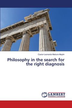 portada Philosophy in the search for the right diagnosis (in English)