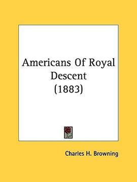 portada americans of royal descent (1883) (en Inglés)