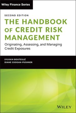 portada The Handbook of Credit Risk Management: Originating, Assessing, and Managing Credit Exposures (in English)
