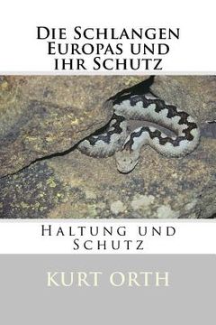 portada Die Schlangen Europas und ihr Schutz (in German)