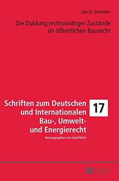 portada Die Duldung Rechtswidriger Zustände im Öffentlichen Baurecht (in German)
