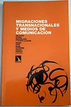 portada Migraciones transnacionales y medios de comunicación: relatos desde Barcelona y Porto Alegre