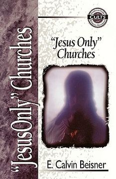 portada jesus only churches (en Inglés)