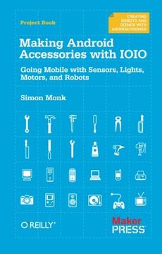 portada Making Android Accessories With Ioio (en Inglés)