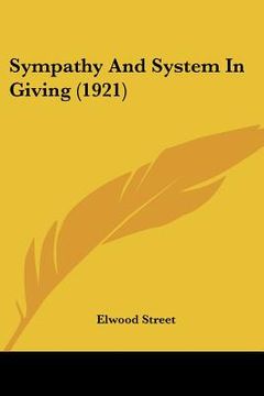 portada sympathy and system in giving (1921) (in English)