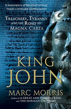 portada King John: Treachery, Tyranny and the Road to Magna Carta