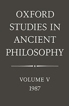 portada Oxford Studies in Ancient Philosophy: Volume v: 1987 