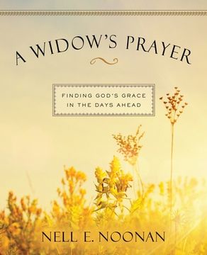 portada A Widow's Prayer Enlarged-Print: Finding God's Grace in the Days Ahead (en Inglés)