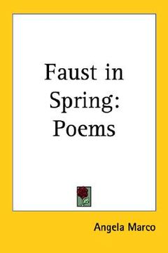 portada faust in spring: poems