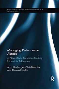 portada Managing Performance Abroad: A New Model for Understanding Expatriate Adjustment (in English)