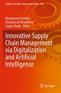 portada Innovative Supply Chain Management Via Digitalization and Artificial Intelligence (en Inglés)
