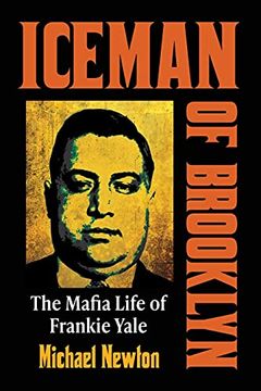 portada Iceman of Brooklyn: The Mafia Life of Frankie Yale (in English)
