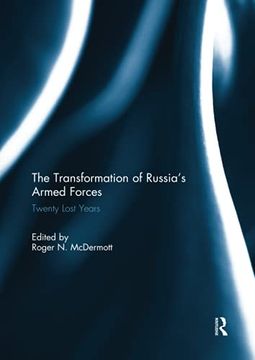 portada The Transformation of Russia’S Armed Forces: Twenty Lost Years (en Inglés)