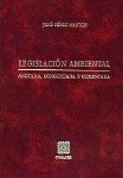 portada Legislacion ambiental: Anotada, concordada y comentada (Biblioteca Comares de ciencia juridica) (Spanish Edition)
