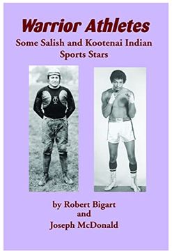 portada Warrior Athletes: Some Salish and Kootenai Indian Sports Stars (en Inglés)